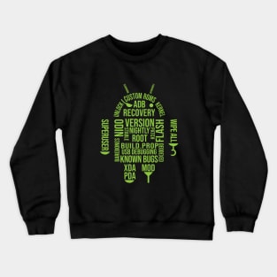 The Droid Hacker Custom ROM Superuser Crewneck Sweatshirt